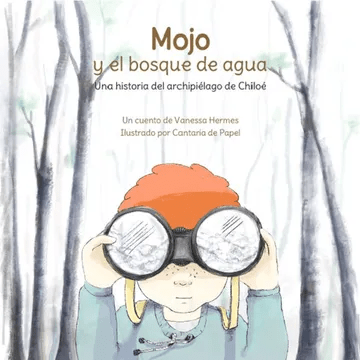 MOJO Y EL BOSQUE DE AGUA