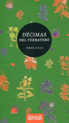 DECIMAS DEL YERBATERO-LIBERALIA