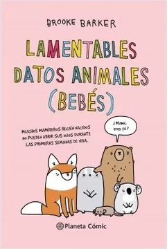 LAMENTABLES DATOS ANIMALES-BEBES-PLANETA COMIC1
