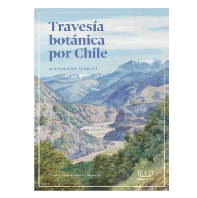 TRAVESIA BOTANICA POR CHILE-LIBROVERDE