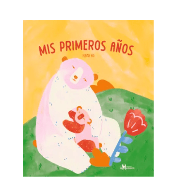 MIS PRIMEROS AÑOS TD-AMANUTA