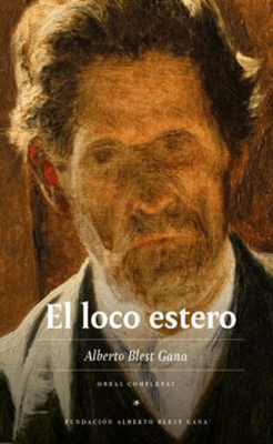 LOCO ESTERO,EL-OBRAS COMPLETAS-FUND.ALBERTO BLEST GANA
