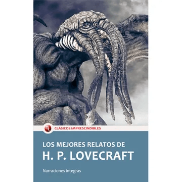 MEJORES RELATOS DE H. P. LOVECRAFT RETAILEXPRESS