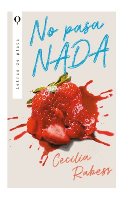 NO PASA NADA-LETRAS DE PLATA
