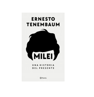 MILEI UNA HISTORIA DEL PRESENTE-PLANETA