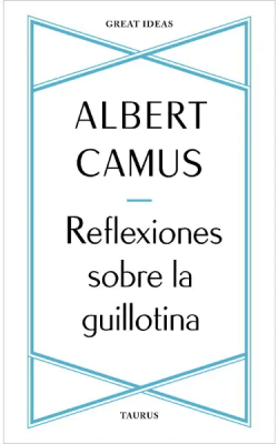 REFLEXIONES SOBRE LA GUILLOTINA-TAURUS