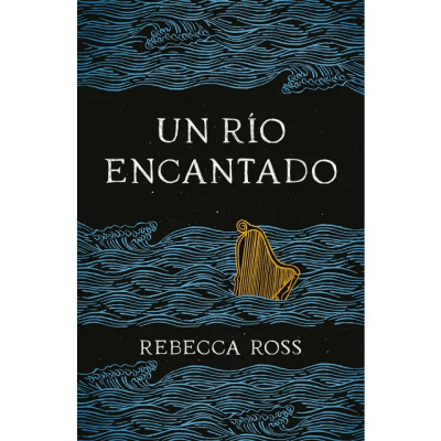 UN RIO ENCANTADO-UMBRIEL