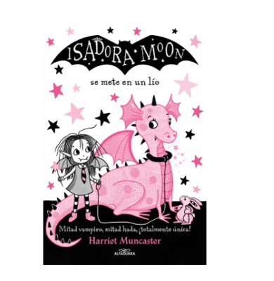 ISADORA MOON SE METE EN UN LIO-ALFAGUARA