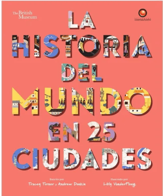 HISTORIA DEL MUNDO EN 25 CIUDADES,LA TD-CONTRAPUNTO
