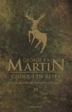 CANCION DE HIELO II CHOQUE DE REYES TD - DEBOLSILLO PENGUIN
