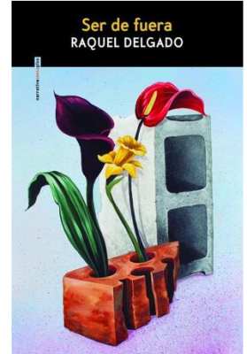 SER DE FUERA-NARRATIVASEXTOPISO