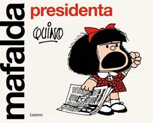 MAFALDA PRESIDENTA-LUMEN PENGUIN