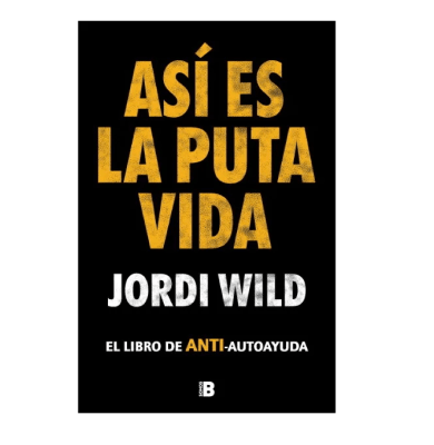 ASI ES LA PUTA VIDA-EDICIONES B1