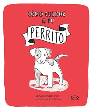COMO CUIDAR A TU PERRITO TD (V-R)