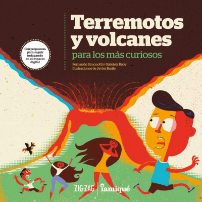 TERREMOTOS Y VOLCANES PARA LOS MAS CURIOSOS-IAMIQUE ZIG-ZAG