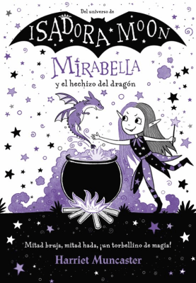MIRABELLA Y EL HECHIZO DEL DRAGON TD-ALFAGUARA PENGUIN