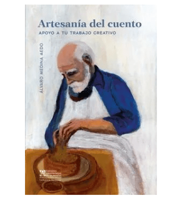 ARTESANIA DEL CUENTO- EDICIONES UNIVERSIDAD DE VALPARAISO