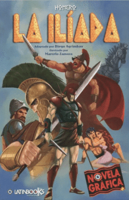 LA ILIADA-NOVELA GRAFICA-LATINBOOKS