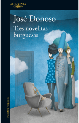 TRES NOVELITAS BURGUESAS-ALFAGUARA PENGUIN