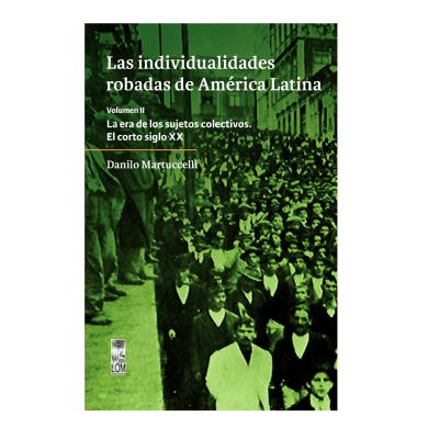 INDIVIDUALIDADES ROBADAS DE AMERICA LATINA VOL II,LAS-LOM1
