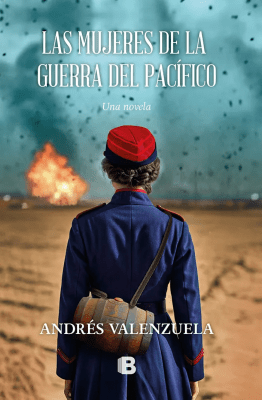 MUJERES DE LA GUERRA DEL PACIFICO,LAS-EDICIONES B1
