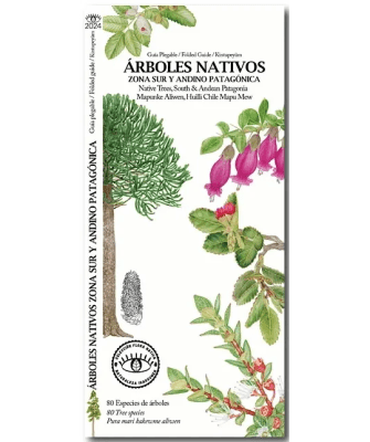 ARBOLES NATIVOS ZONA SUR Y ANDINO PATAGONIA-GUIA PLEGABLE