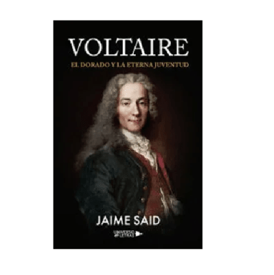 VOLTAIRE EL DORADO Y LA ETERNA JUVENTUD-PATAGONIA MEDIA