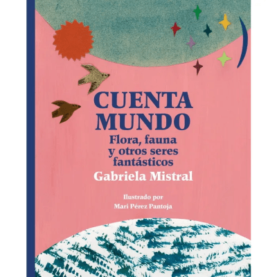 CUENTA MUNDO FLORA FAUNA Y OTROS SERES FANTASTICOS TD-FONDE DE CULTURA1