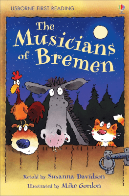 THE MUSICIANS OF BREMEN TD-INGLES USBORNE