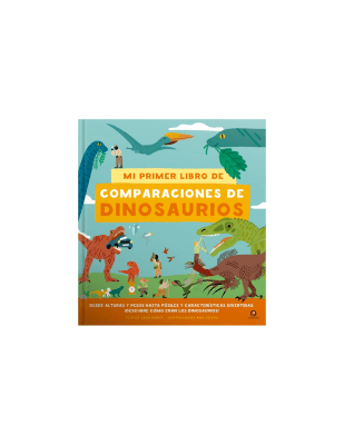 MI PRIMER LIBRO DE COMPARACIONES DE DINOSAURIOS TD-CONTRAPUNTO
