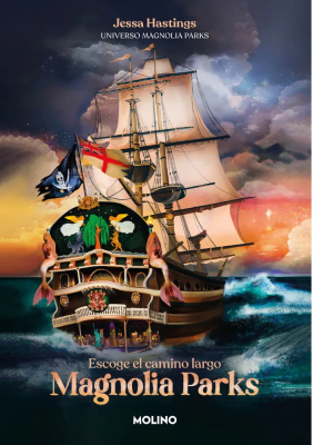 MAGNOLIA PARKS 3 ESCOGE EL CAMINO LARGO-MOLINO1