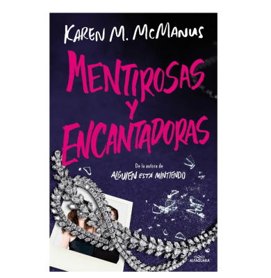 MENTIROSAS Y ENCANTADORAS-ALFAGUARA1
