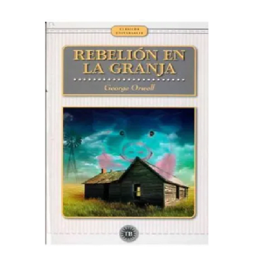 REBELION EN LA GRANJA-CLASICOS UNIVERSALES