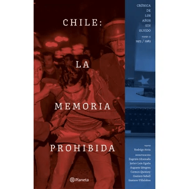 CHILE LA MEMORIA PROHIBIDA VOL 2-PLANETA