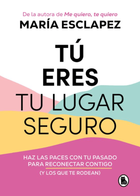 TU ERES TU LUGAR SEGURO-BRUGUERA PENGUIN1