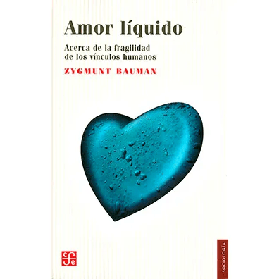 AMOR LIQUIDO-FONDO DE CULTURA