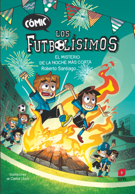 FUTBOLISIMOS,LOS TD EL MISTERIO DE LA NOCHE MAS CORTA TD-SM