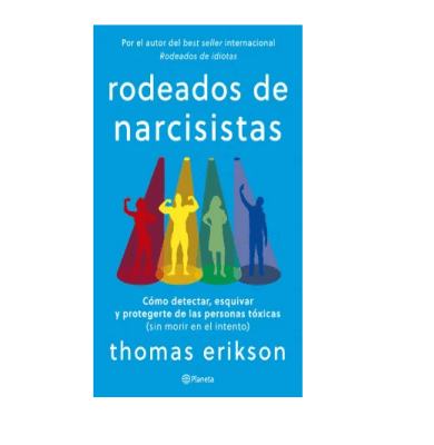 RODEADOS DE NARCISISTAS-PLANETA