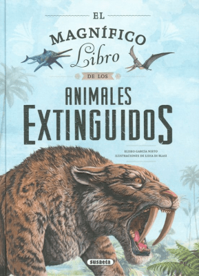 MAGNIFICO LIBRO DE LOS ANIMALES EXTINGUIDOS,EL TD-SUSAETA