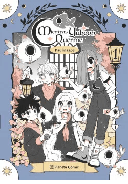 MIENTRAS YUBOOH DUERME-PLANETA COMIC