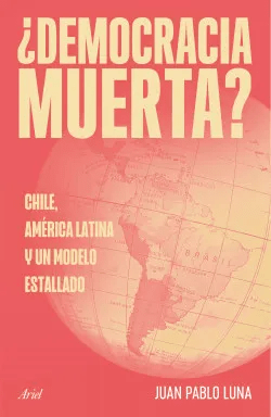 DEMOCRACIA MUERTA-ARIEL