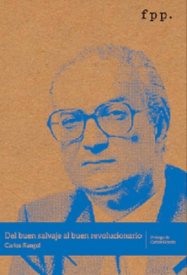 DEL BUEN SALVAJE AL BUEN REVOLUCIONARIO-F P P. ZIG-ZAG1