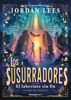 SUSURRADORES,LOS 1 EL LABERINTO SIN FIN-ROCAEDITORIAL