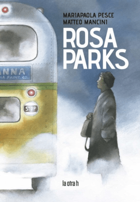 ROSA PARKS-LA OTRA H LIBERALIA