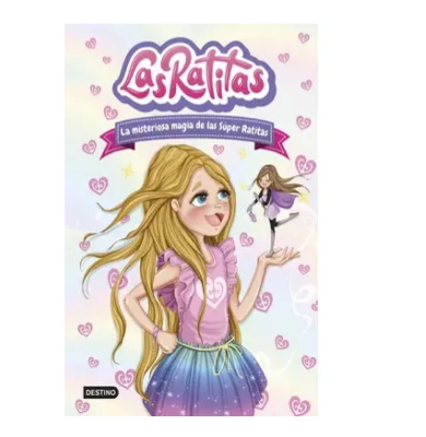 RATITAS 3 TD-LA MISTERIOSA MAGIA DE LAS SUPER RATITAS-DESTINO