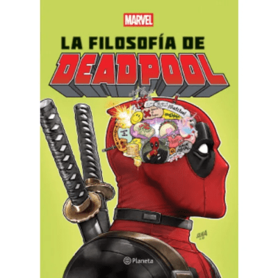 FILOSOFIA DE DEADPOOL,LA-PLANETA