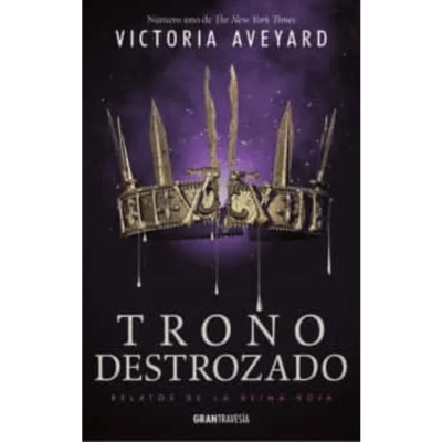 TRONO DESTROZADO RELATOS DE LA REINA ROJA-GRANTRAVESIA1