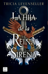 HIJA DE LA REINA SIRENA,LA-CROSS BOOKS PLANETA