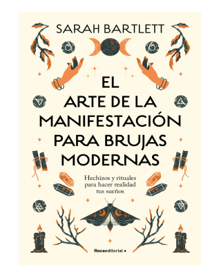ARTE DE LA MANIFESTACION PARA BRUJAS MODERNAS,EL-ROCAEDITORIAL