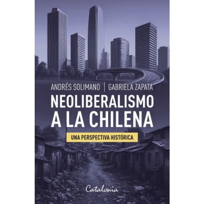 NEOLIBERALISMO A LA CHILENA-CATALONIA